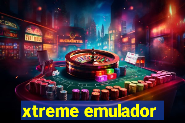 xtreme emulador